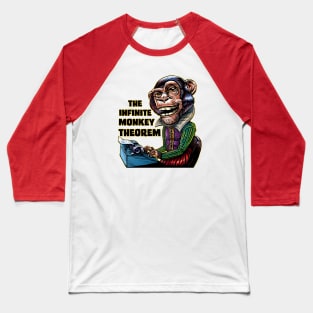 The Infinite Monkey Theorem Baseball T-Shirt